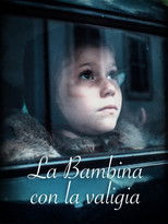 Poster de la película La bambina con la valigia