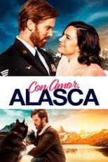 Poster de la película Con Amor, Alaska