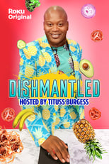 Poster de la serie Dishmantled