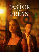 Poster de la película The Pastor Who Preys