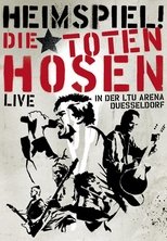 Poster de la película Die Toten Hosen - Heimspiel