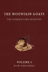 Poster de la película the Mountain Goats: the Jordan Lake Sessions (Volume 5)