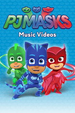 Poster de la serie PJ Masks: Music Videos