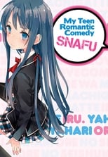 My Teen Romantic Comedy SNAFU