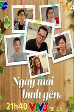 Poster de la serie Ngày mai bình yên