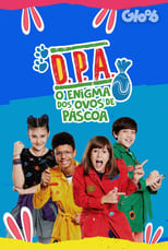 Poster de la serie D.P.A. - O Enigma dos Ovos de Páscoa