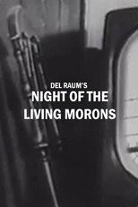 Poster de la película Night of the Living Morons