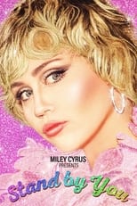 Poster de la película Miley Cyrus Presents Stand by You