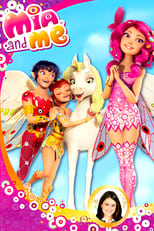 Poster de la serie Mia and Me