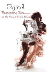 Poster de la película Björk: Vespertine Live at the Royal Opera House