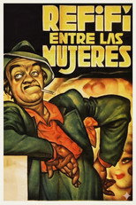 Poster de la película Refifí entre las mujeres