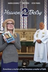 Poster de la película Heavens to Betsy 2