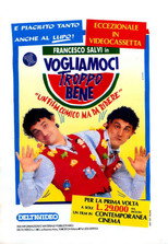 Poster de la película Vogliamoci troppo bene