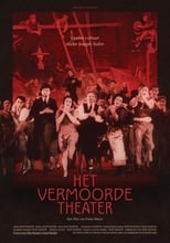 Poster de la película Het Vermoorde Theater