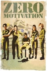 Poster de la película Zero Motivation