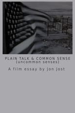 Poster de la película Plain Talk and Common Sense (uncommon senses)