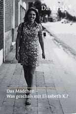 Poster de la película Das Mädchen – Was geschah mit Elisabeth K.?