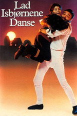 Poster de la película Dance of the Polar Bears