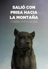 Poster de la película Salió con prisa hacia la montaña