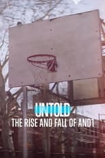 Poster de la película Untold: The Rise and Fall of AND1