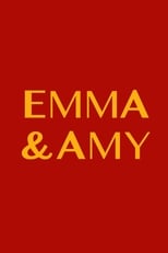 Poster de la película Emma and Amy