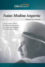 Poster de la película Isaías Medina Angarita: Soldado de la libertad