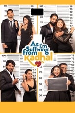 Poster de la serie As I'm Suffering From Kadhal