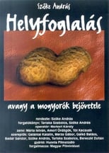 Poster de la película Helyfoglalás, avagy a mogyorók bejövetele