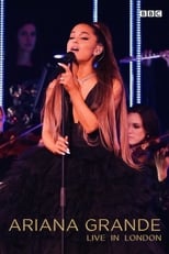 Poster de la película Ariana Grande - Live In London