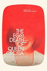 Poster de la película The Ego Death of Queen Cecilia