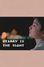 Poster de la película Starry Is the Night