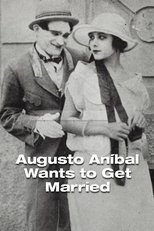 Poster de la película Augusto Aníbal Quer Casar