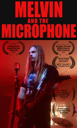 Poster de la película Melvin and the Microphone