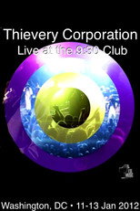 Poster de la película Thievery Corporation Live @ the 9:30 Club