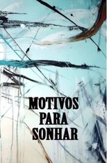 Poster de la película Motivos Para Sonhar