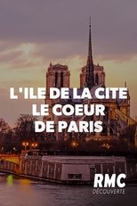 Poster de la película L'île de la Cité, le cœur de Paris