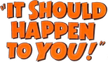 Logo It Should Happen to You
