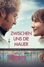 Poster de la película Zwischen uns die Mauer