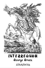 Poster de la película George Grosz' Interregnum