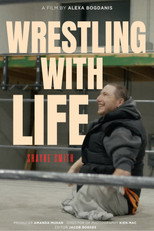 Poster de la película Wrestling With Life
