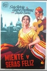 Poster de la película Miente y serás feliz