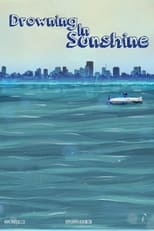 Poster de la serie Drowning in Sunshine