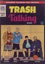 Poster de la película Trash Talking