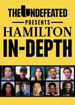 Poster de la película The Undefeated Presents: Hamilton In-Depth