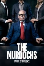 Poster de la serie The Murdochs: Empire of Influence