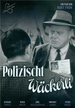 Poster de la película Polizischt Wäckerli