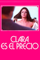 Poster de la película Clara es el precio