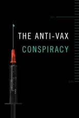 Poster de la película The Anti-Vax Conspiracy