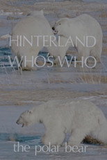 Poster de la película Hinterland Who's Who: The Polar Bear