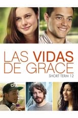 Poster de la película Las vidas de Grace (Short Term 12)